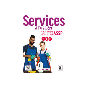 SERVICES A L'USAGER 2DE, 1RE, TLE BAC PRO ASSP (2021) - POCHETTE ELEVE