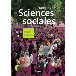 Pratiques des sciences sociales - Tome 2 - Manuel élève